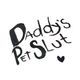 DaddysPetSlut