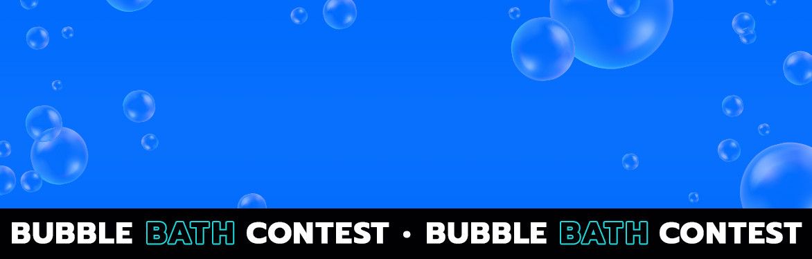 Bubble Bath Contest