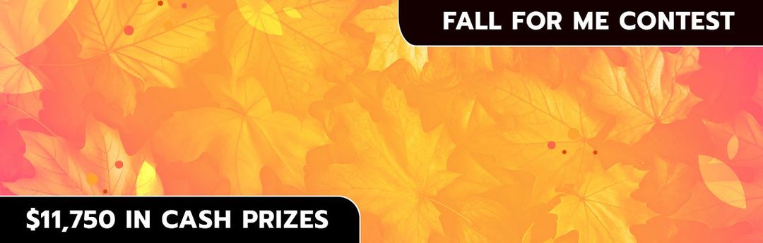 Fall For Me Contest