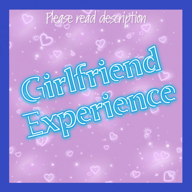 Girlfriend Experience