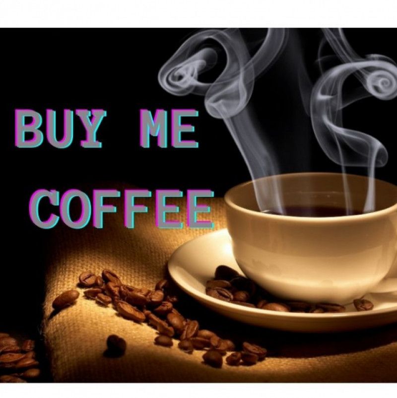 BUY ME COFFEE