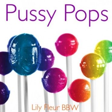 Pussy Pops