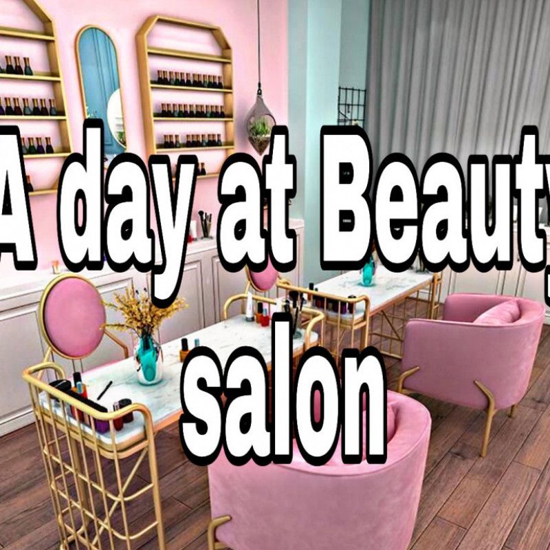 A Day a Beauty salon