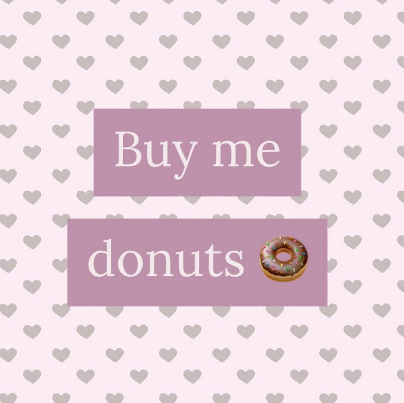 Buy Me Donuts!