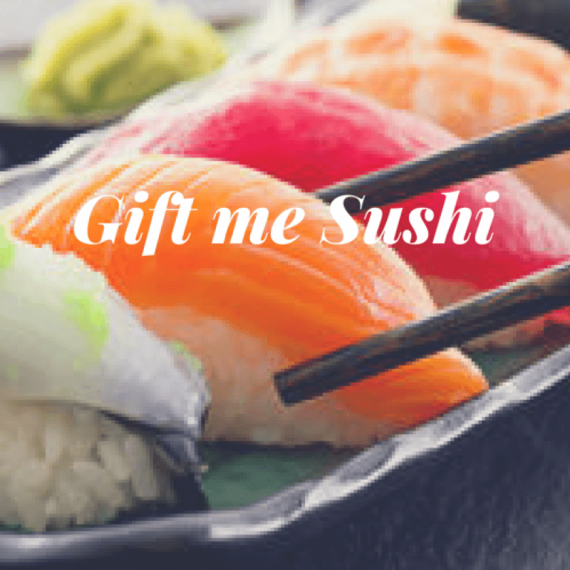 Gift me Sushi