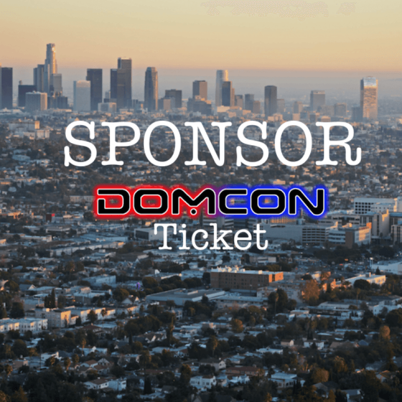 Sponsor My Ticket to Dom Con!