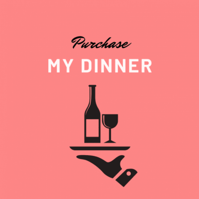 Purchase My Dinner