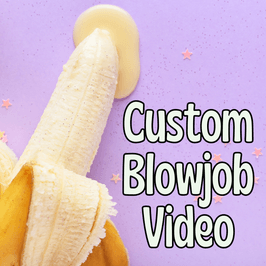 Custom Blowjob Video