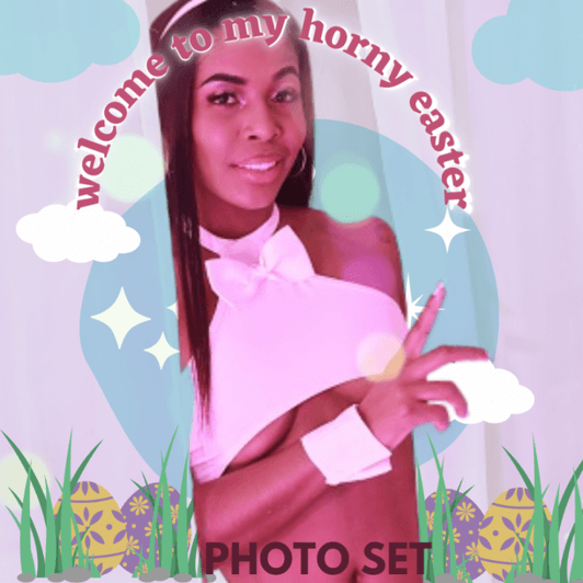 Welcome to my horny easter photo set