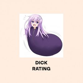 Dick Rating