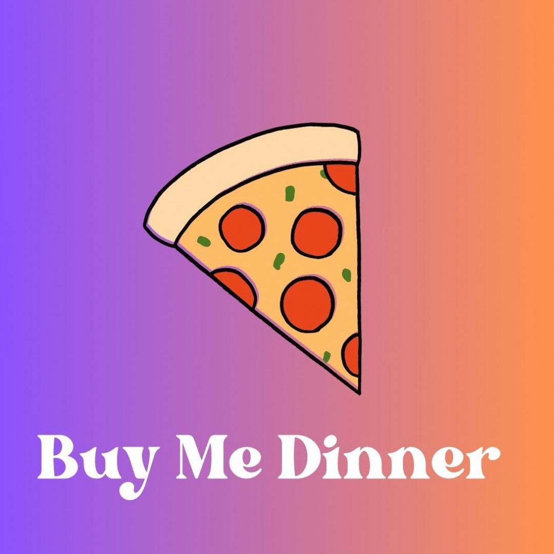 Buy Me Dinner