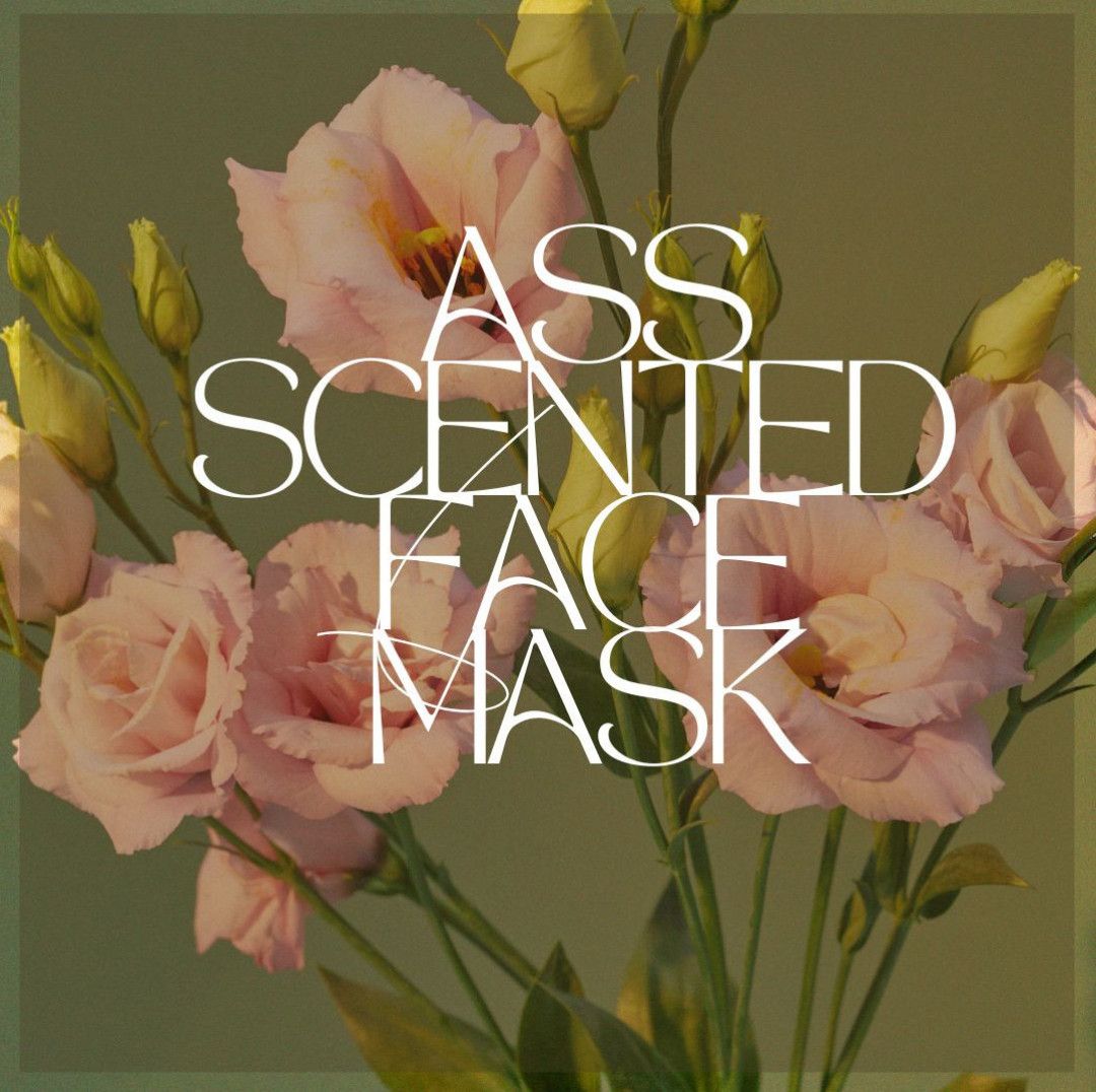 Ass Scented Face Mask