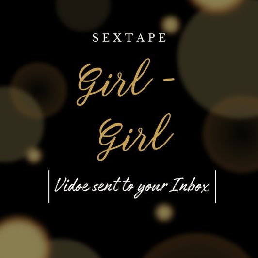 Girl Girl Sextape