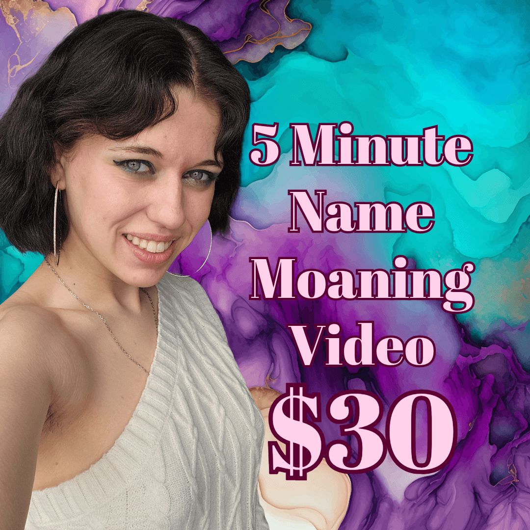 5 Minute Name Moaning Video