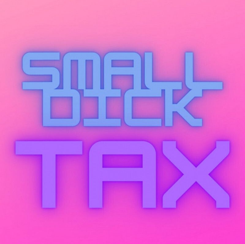 Small dick tax