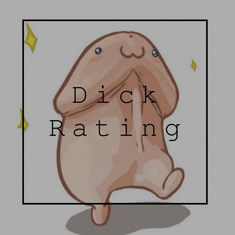 Dick rating