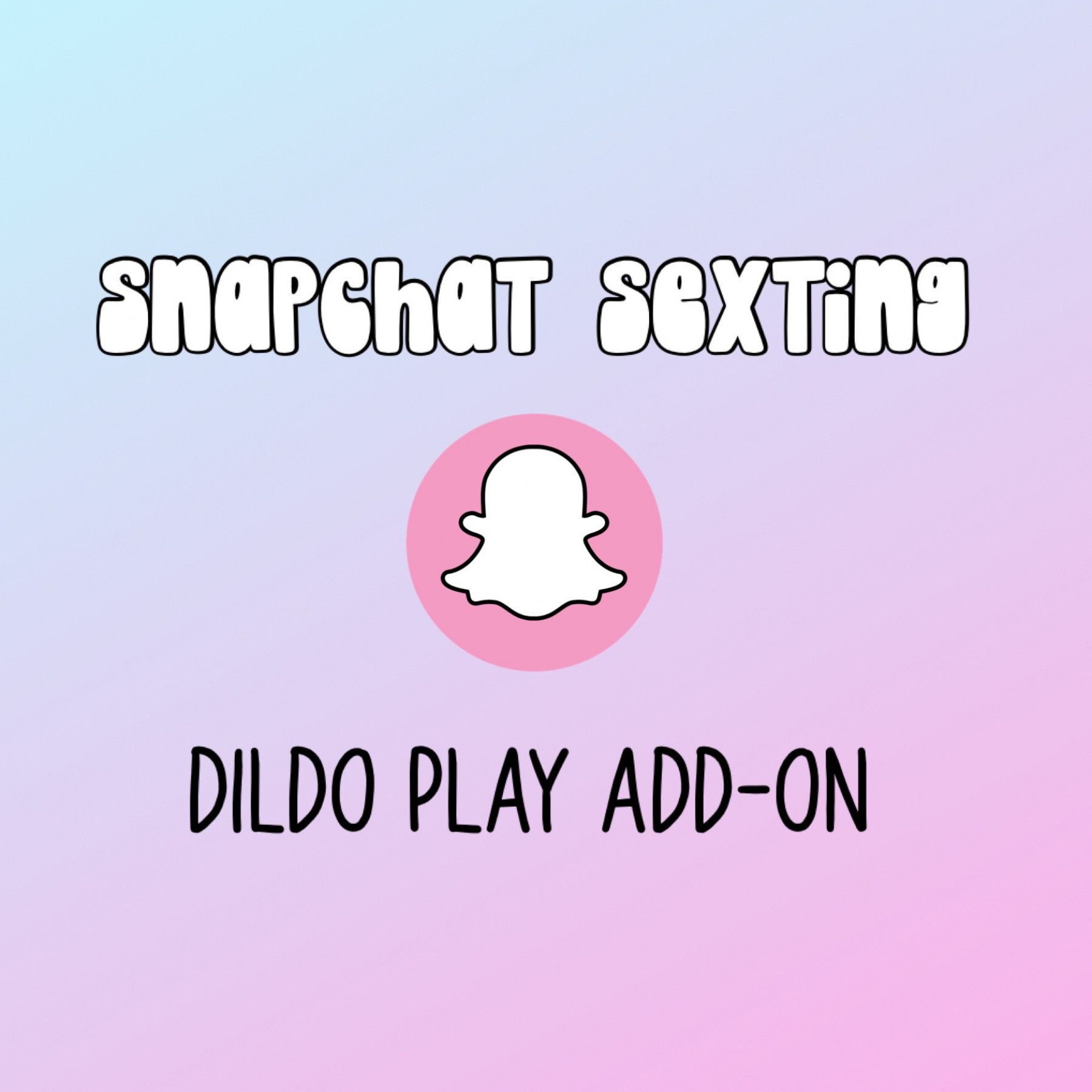 Add On Dildo Play During Snap Session