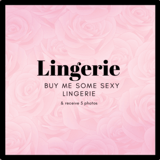 Buy Me Lingerie