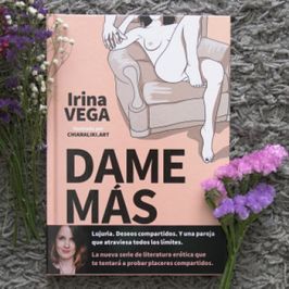 Dame Mas Novela Erotica