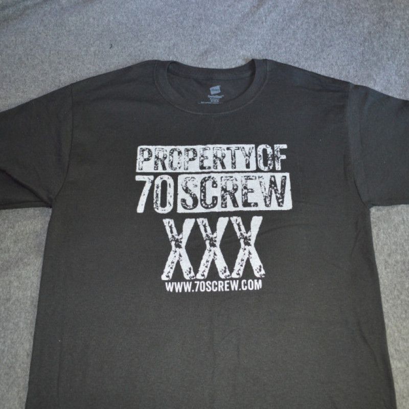 Property of 70screw T Shirt Medium