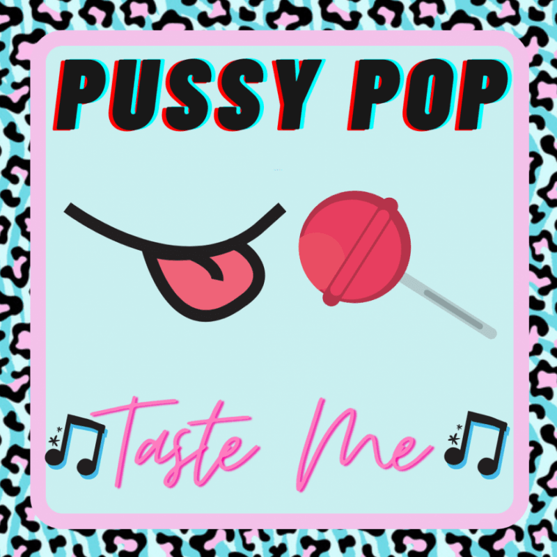 Pussy Pop