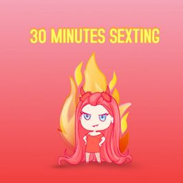 30 minutes sexting