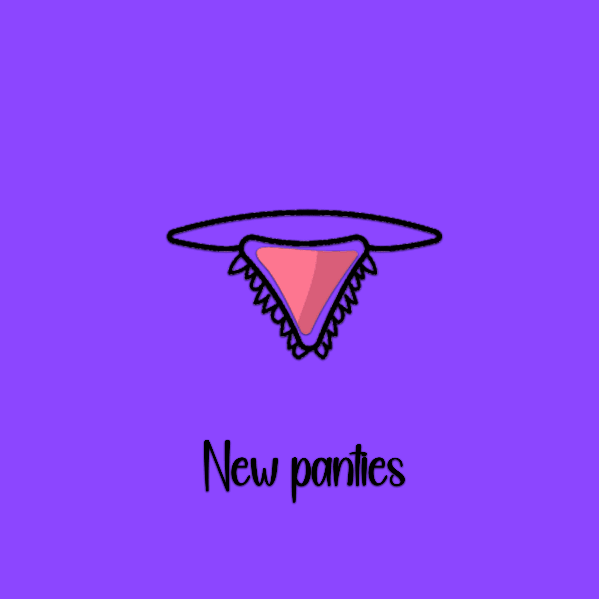 Buy me new panties