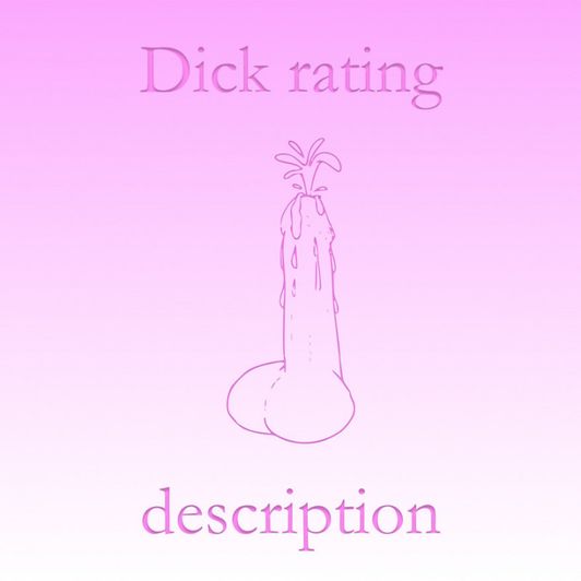 Dick rating description