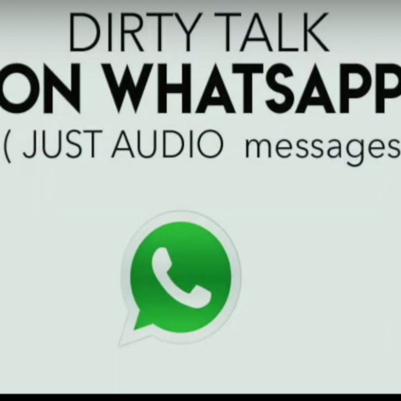 Dirty Talk on Whatsapp