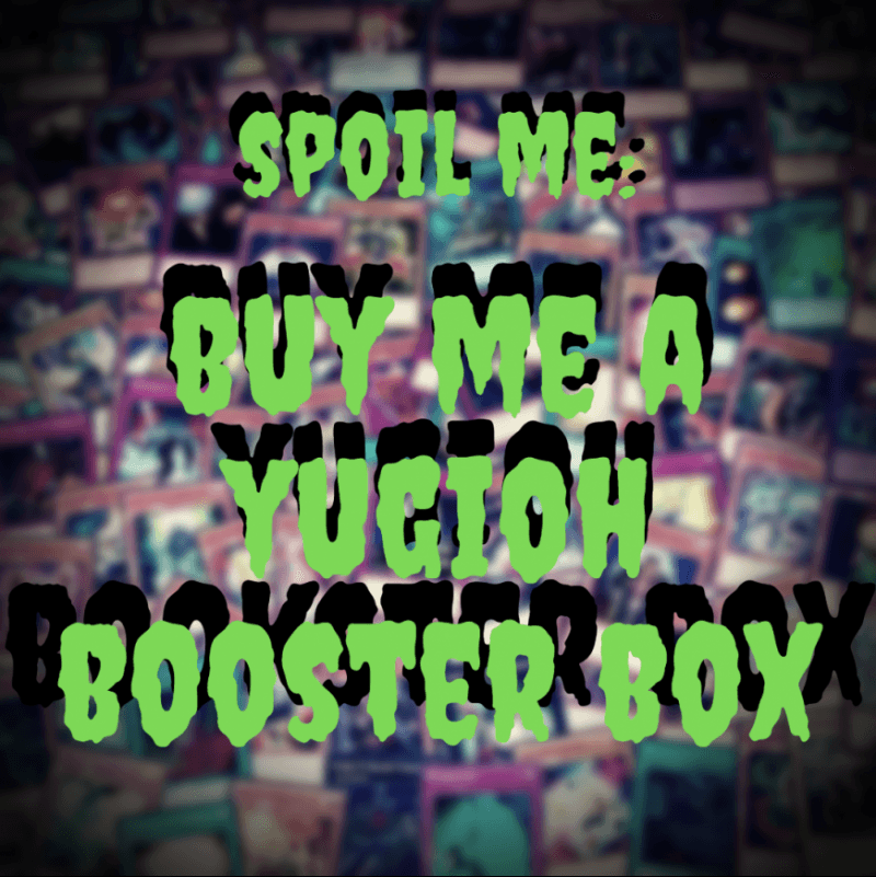 SPOIL ME: YuGiOh Booster Box