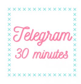 Telegram 30 minutes