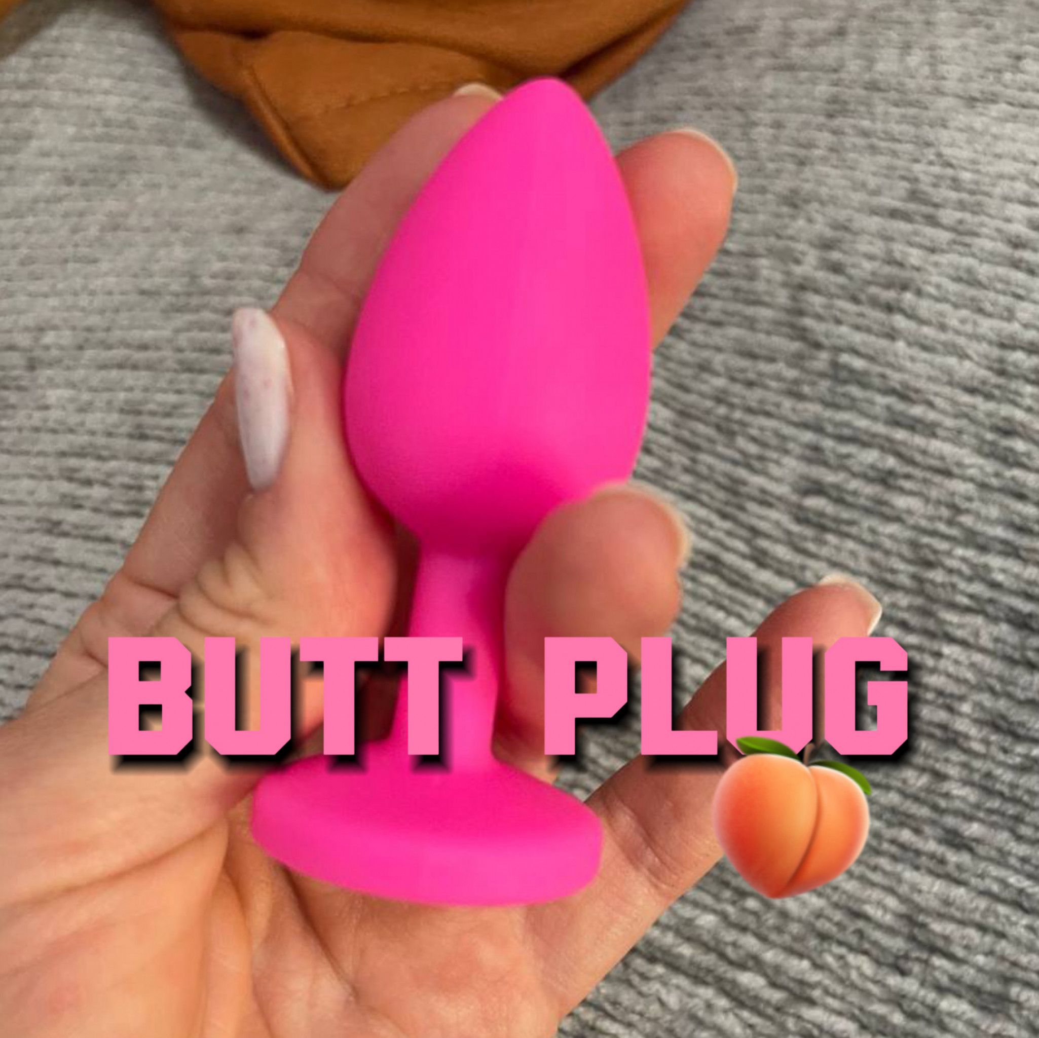 BUTT PLUG