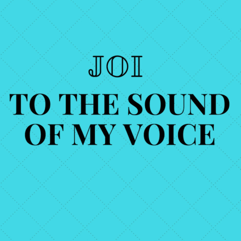 JOI to voice recording using your name