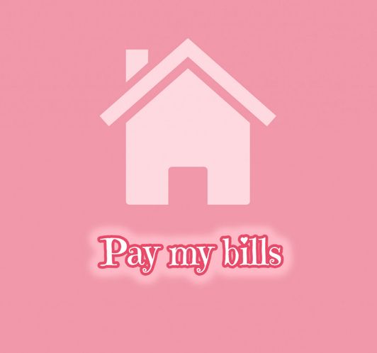 Pay my bills