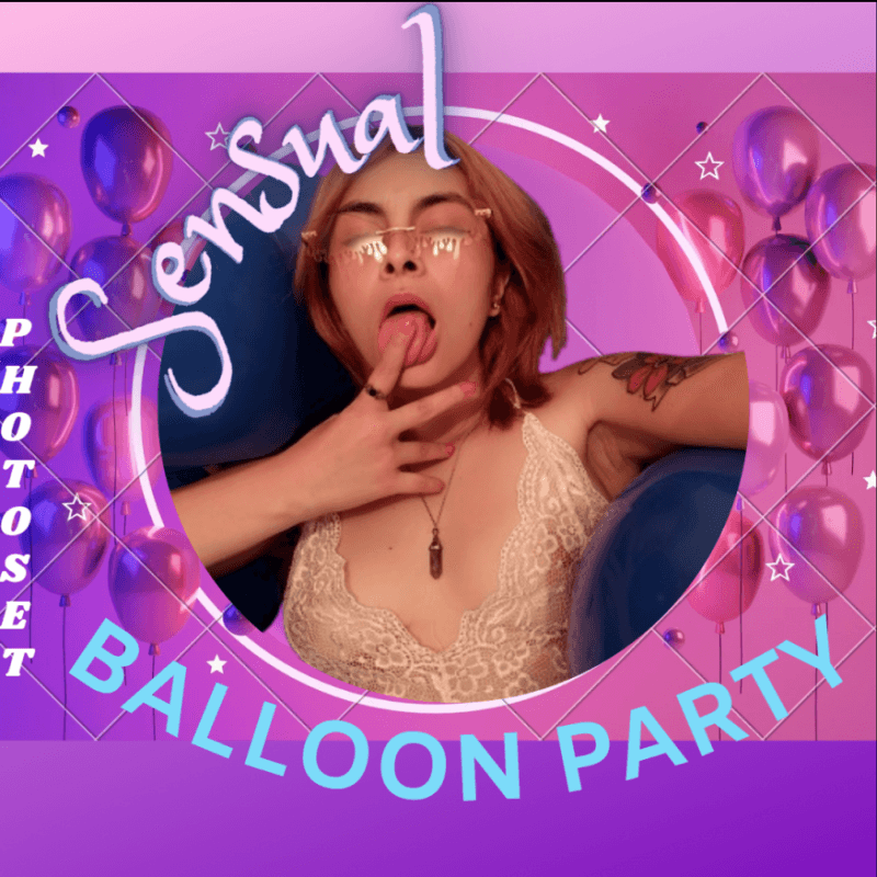 Sensual Balloon party