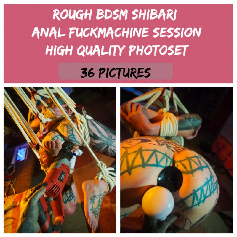 Photoset: BDSM anal shibari sexmachine