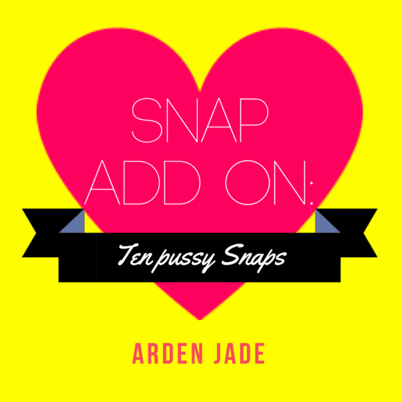 Snapchat Add On: 10 Pussy Snaps