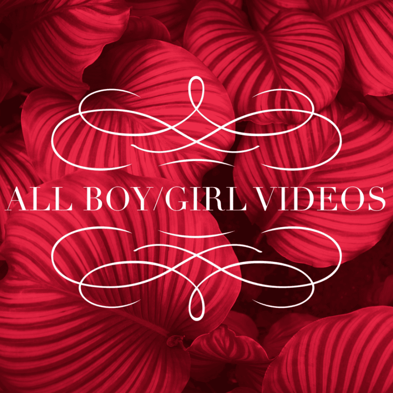 Every Boy Girl Video I Have Ever Made