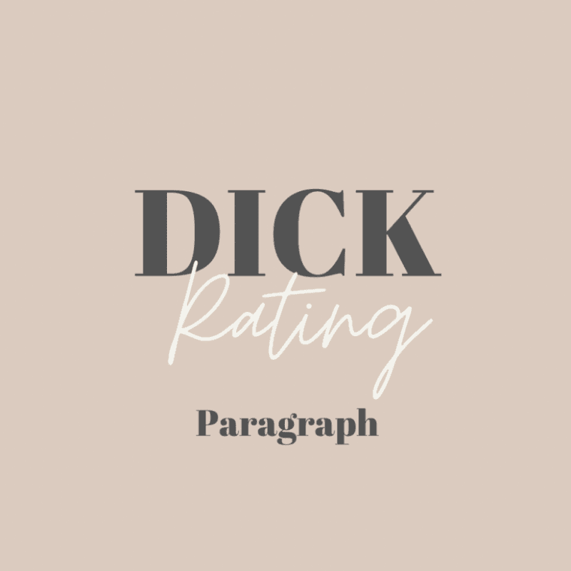 Dick Rating Written