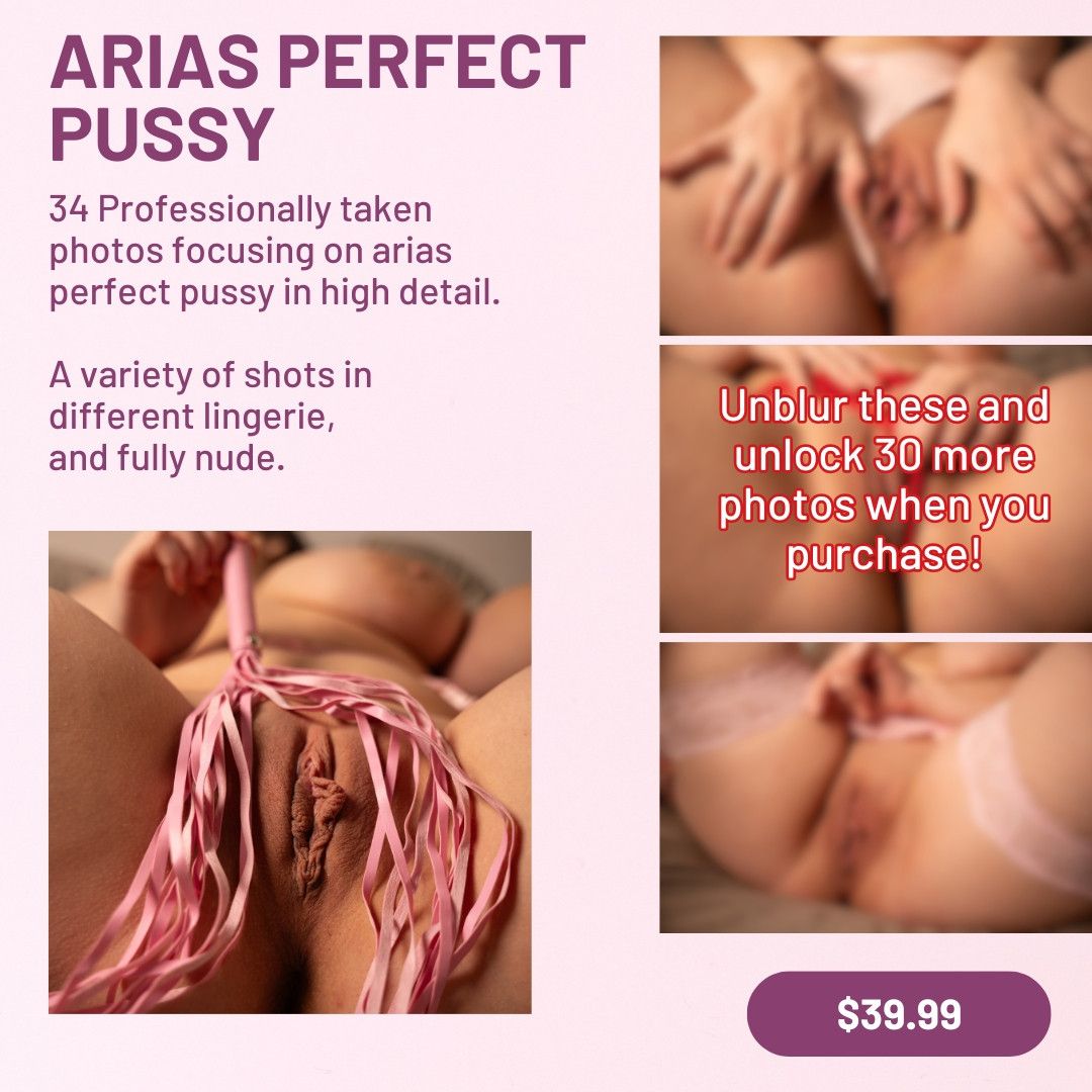 Arias Perfect Pussy Photoset