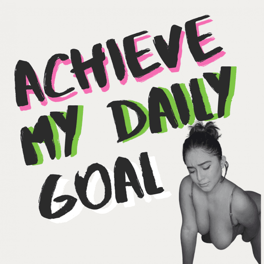 HELP ME TO ACHIEVE THE DAILY GOAL