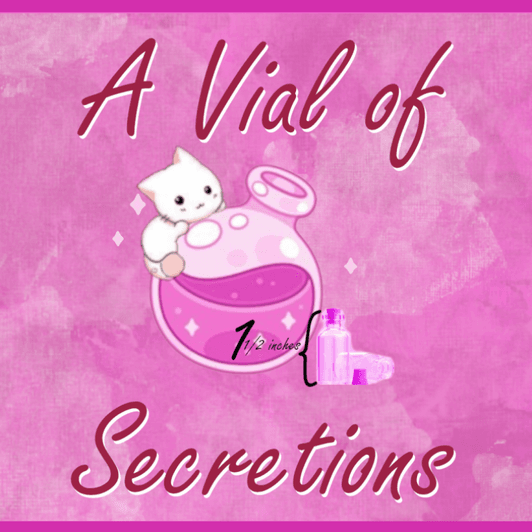 Vial of Secretions