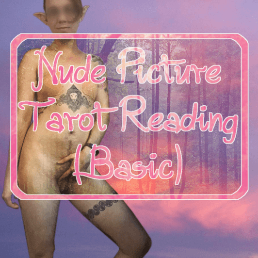 Basic Nude Picture Tarot Reading