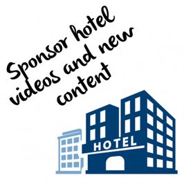 Sponsor hotel videos and new content