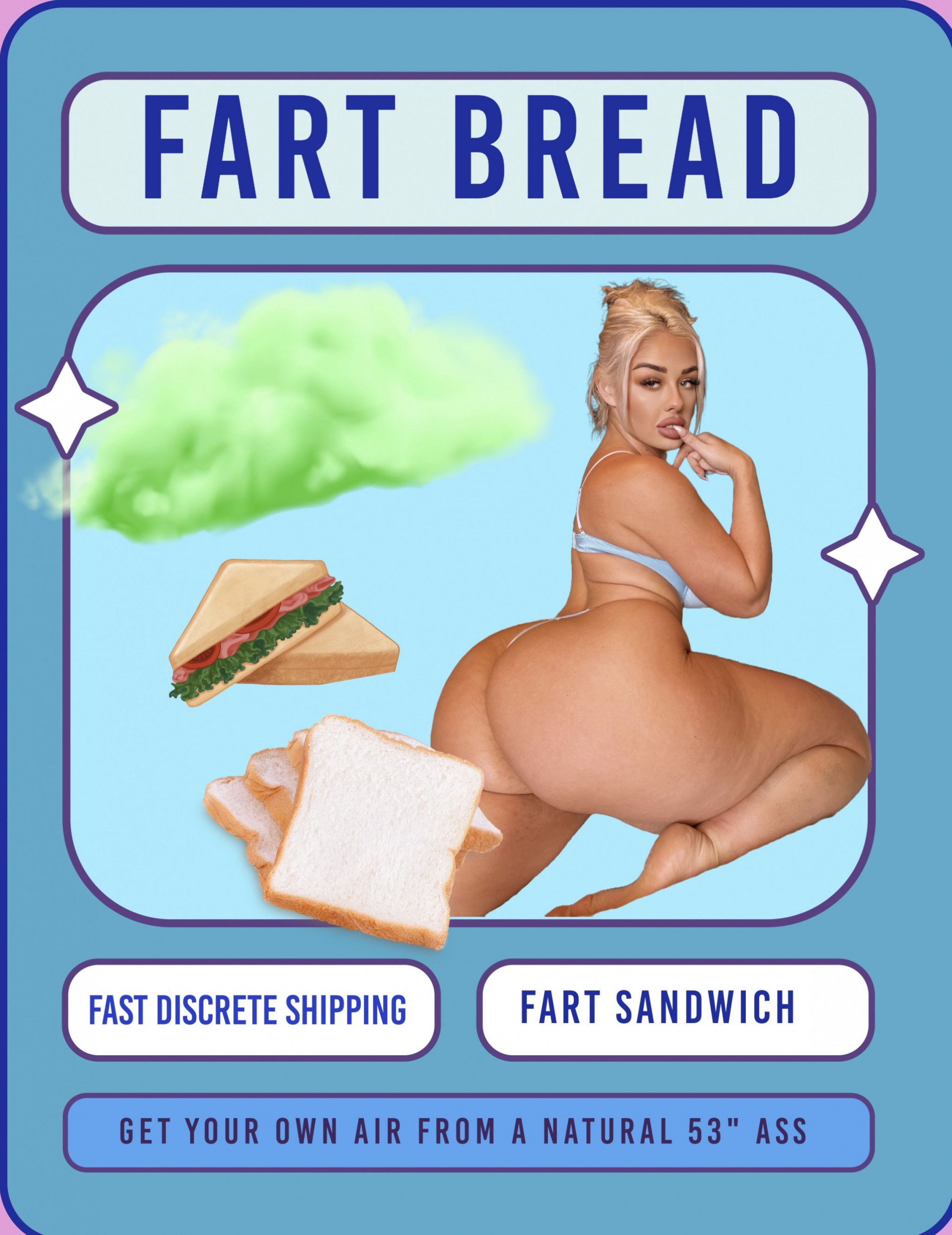 Fart Bread