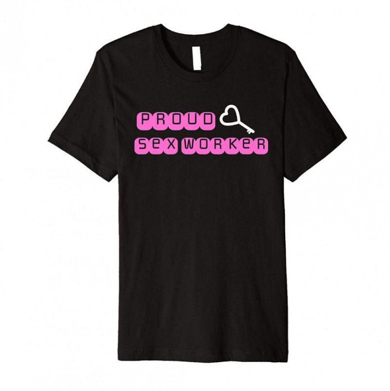 Proud Sex Worker Tshirt