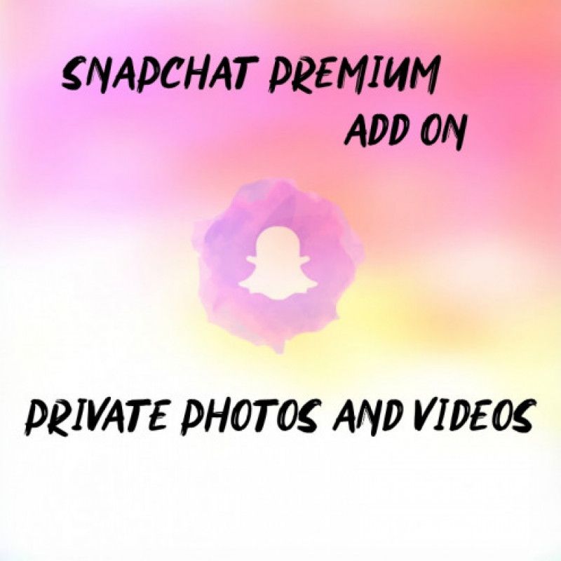 Snapchat Add On: Private Pics and Vids