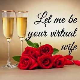 Let me be your virtual wife for a year