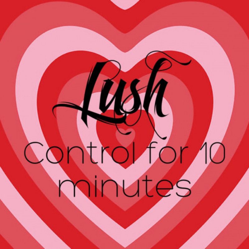 Lush Control