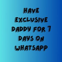 Exclusive daddy